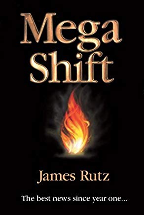 Mega Shift: Igniting Spiritual Power PB - James Rutz